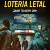 LOTERÍA LETAL