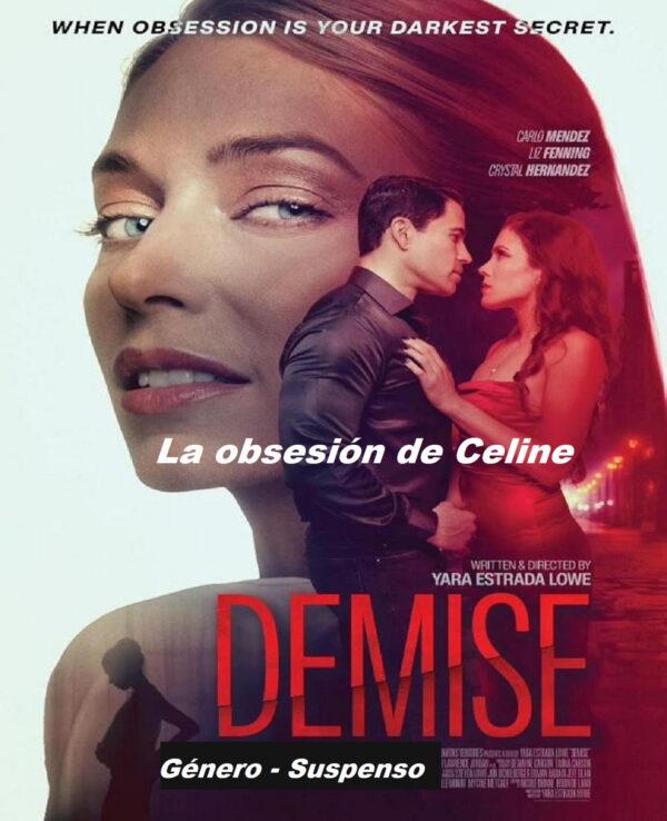 La Obsesion de Celine (Demise)