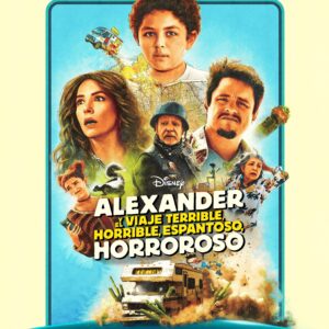 Alexander y un viaje terrible, horrible, malo... ¡muy malo!