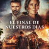 El Final de Nuestros Días